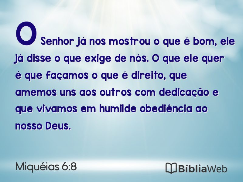 Miquéias 6:8 em imagem para compartilhar