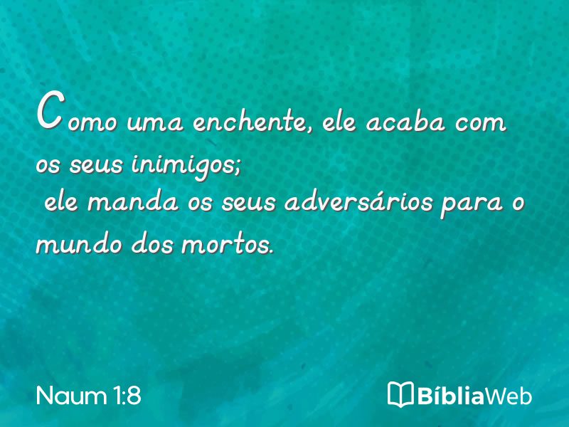 Naum 1:8 em imagem para compartilhar
