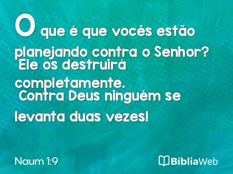 Naum 1:9 em imagem para compartilhar