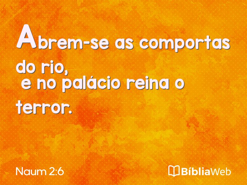Naum 2:6 em imagem para compartilhar