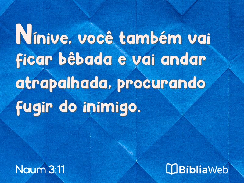 Naum 3:11 em imagem para compartilhar