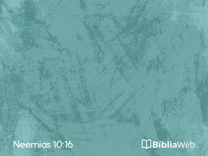 Neemias 10:16 em imagem para compartilhar