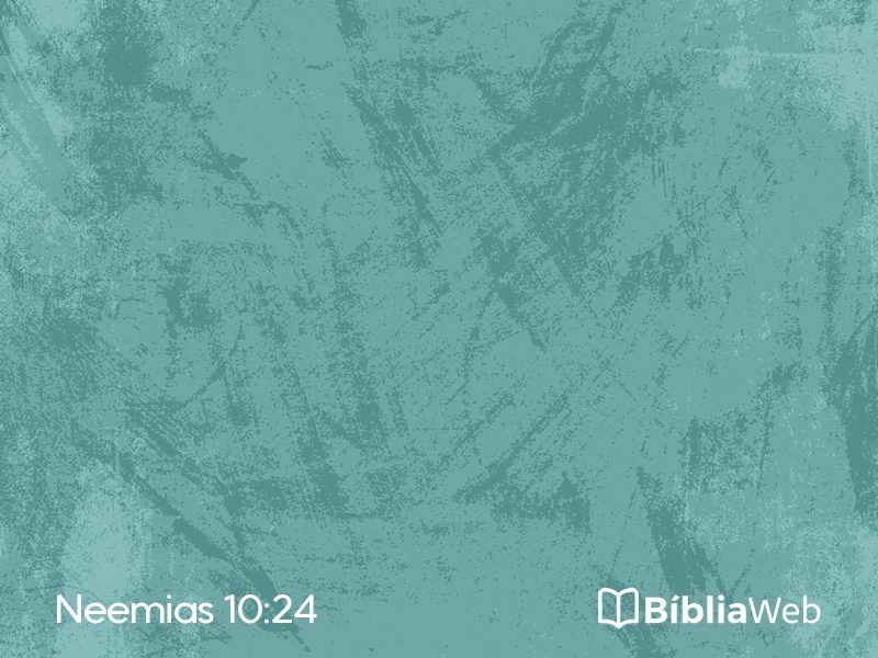 Neemias 10:24 em imagem para compartilhar