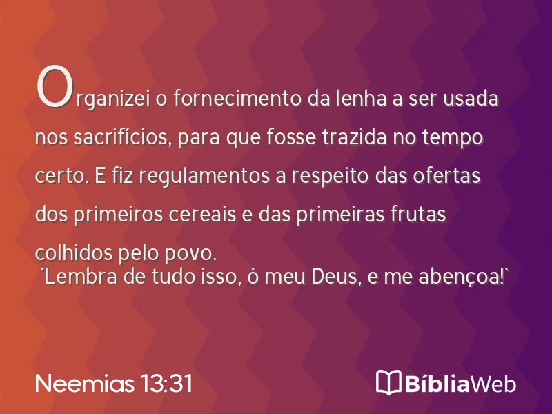Neemias 13:31 em imagem para compartilhar
