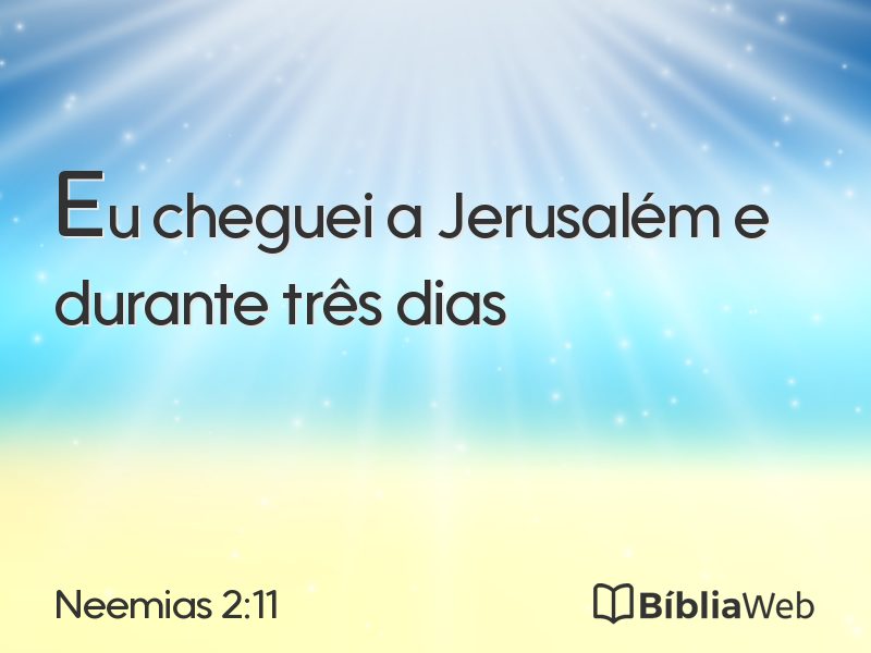 Neemias 2:11 em imagem para compartilhar