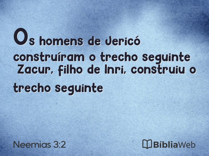 Neemias 3:2 em imagem para compartilhar