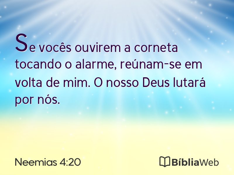 Neemias 4:20 em imagem para compartilhar