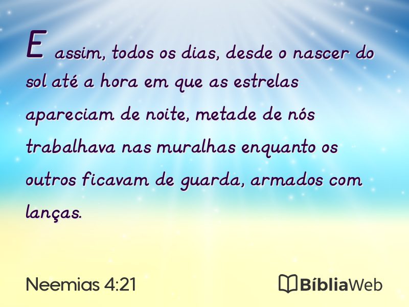 Neemias 4:21 em imagem para compartilhar