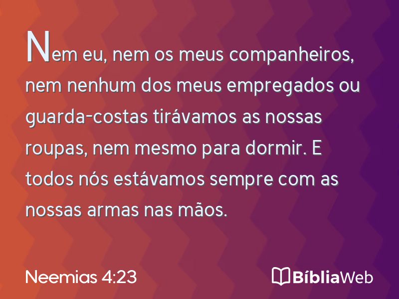 Neemias 4:23 em imagem para compartilhar