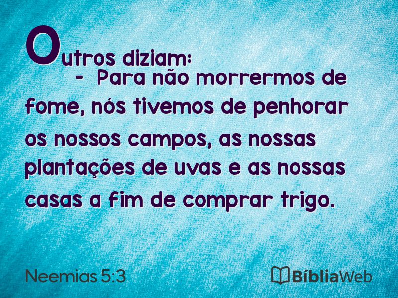 Neemias 5:3 em imagem para compartilhar