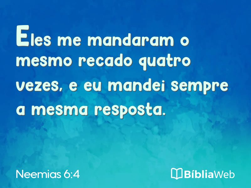 Neemias 6:4 em imagem para compartilhar