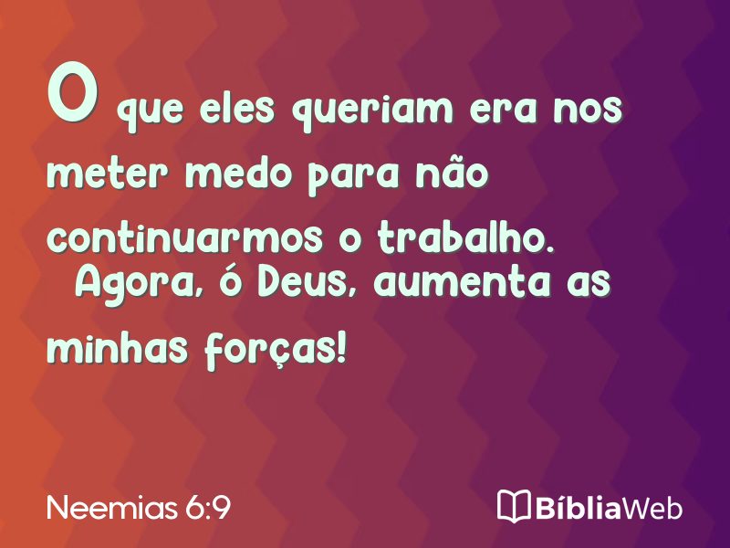 Neemias 6:9 em imagem para compartilhar