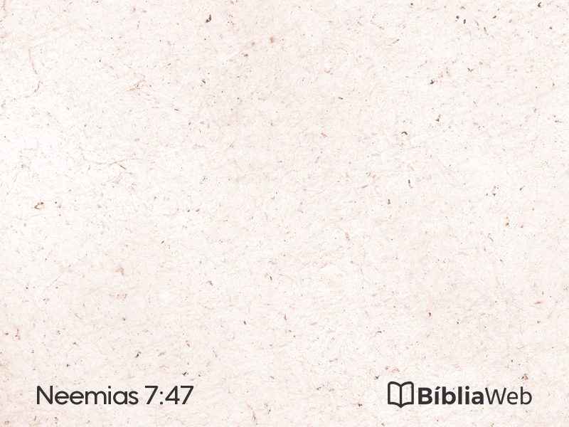 Neemias 7:47 em imagem para compartilhar