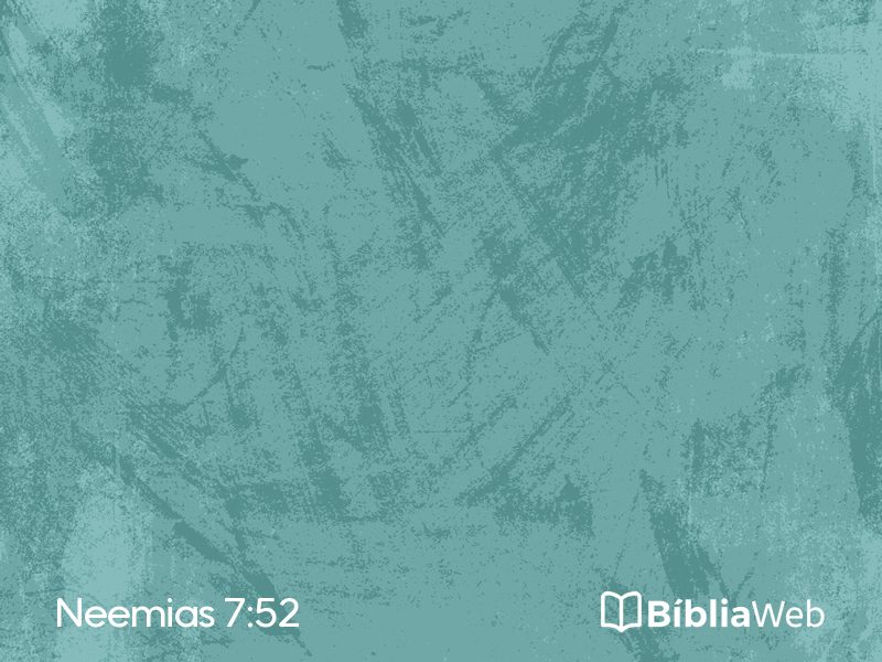 Neemias 7:52 em imagem para compartilhar