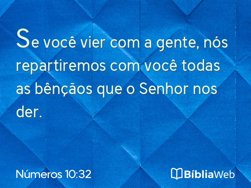 Números 10:32 em imagem para compartilhar
