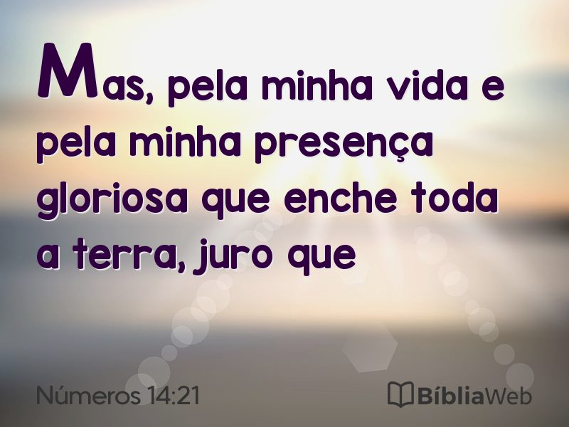 Números 14:21 em imagem para compartilhar