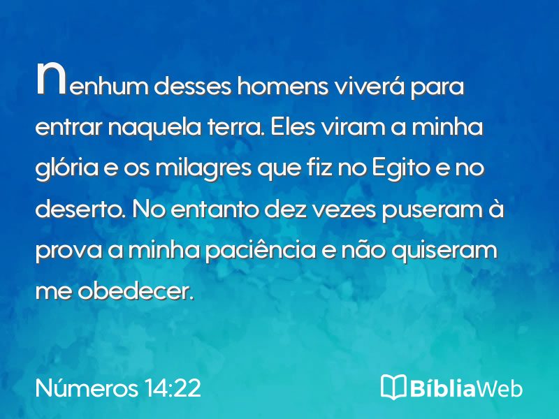 Números 14:22 em imagem para compartilhar