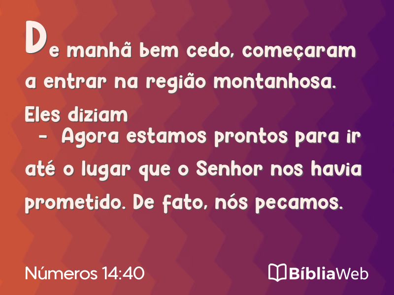 Números 14:40 em imagem para compartilhar