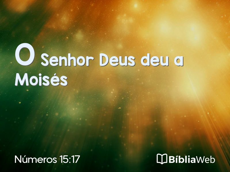 Números 15:17 em imagem para compartilhar