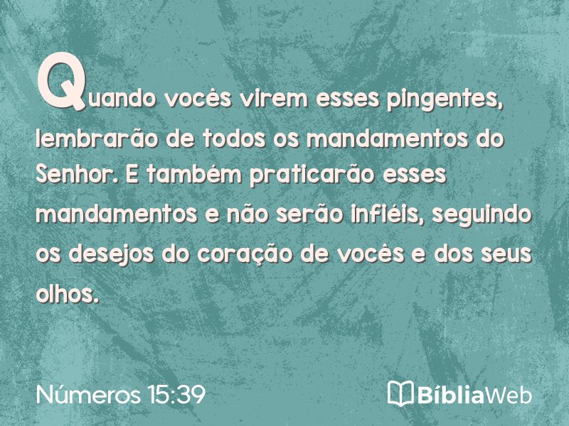 Números 15:39 em imagem para compartilhar