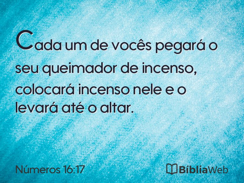 Números 16:17 em imagem para compartilhar
