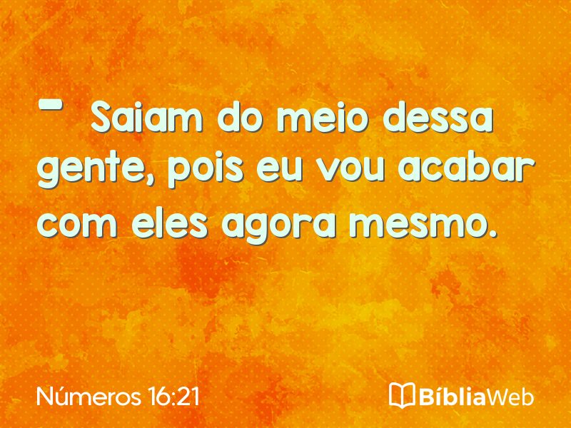 Números 16:21 em imagem para compartilhar