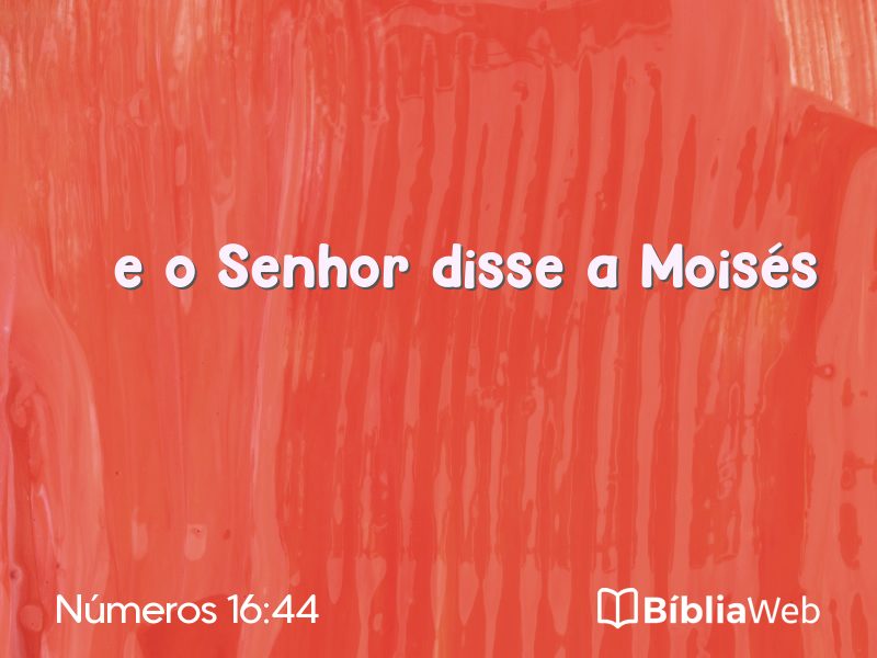 Números 16:44 em imagem para compartilhar