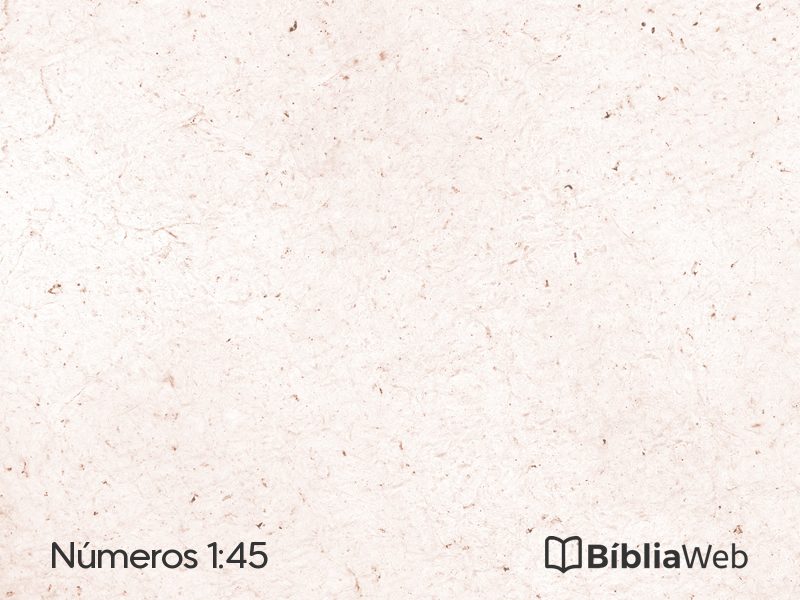 Números 1:45 em imagem para compartilhar