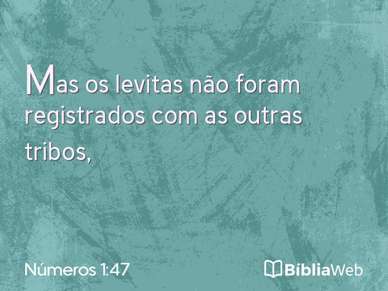 Números 1:47 em imagem para compartilhar