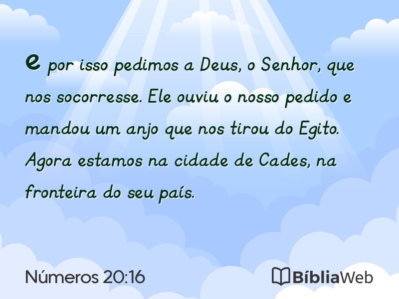 Números 20:16 em imagem para compartilhar