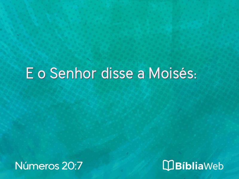 Números 20:7 em imagem para compartilhar