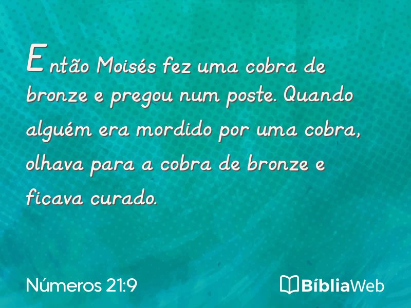 Números 21:9 em imagem para compartilhar