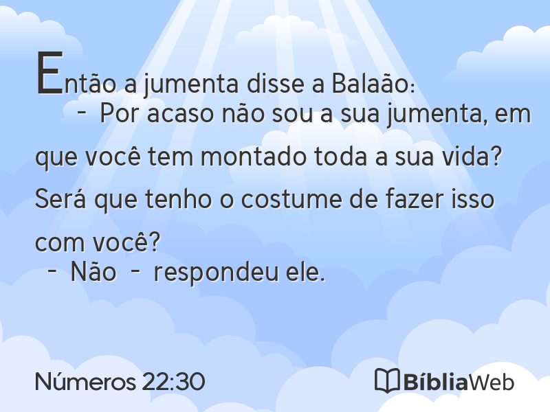Números 22:30 em imagem para compartilhar
