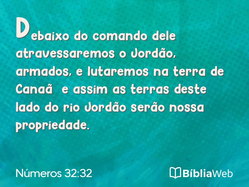 Números 32:32 em imagem para compartilhar