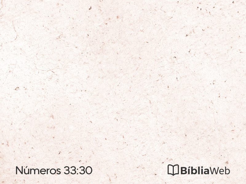 Números 33:30 em imagem para compartilhar
