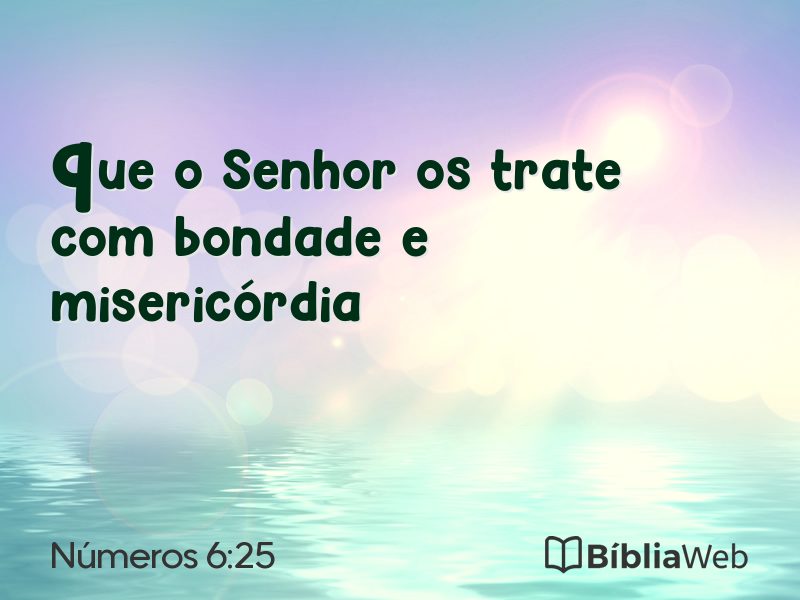 Números 6:25 em imagem para compartilhar
