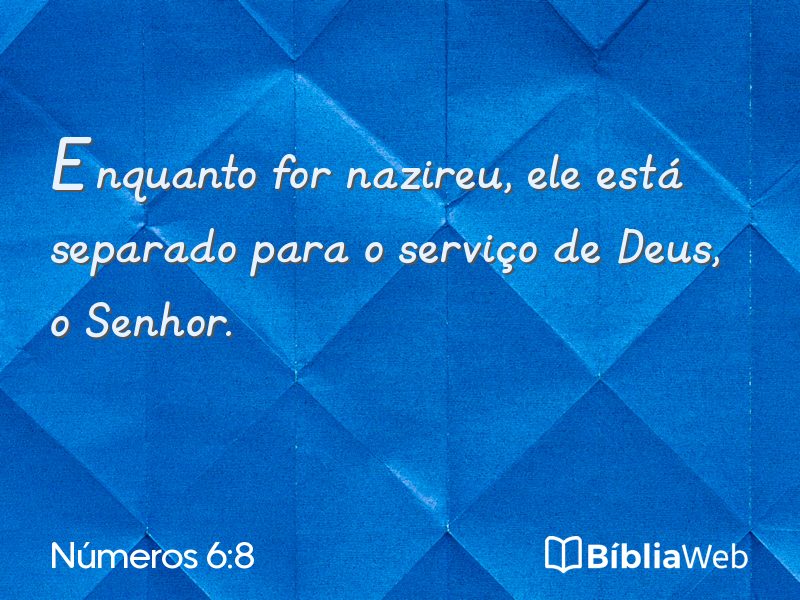 Números 6:8 em imagem para compartilhar