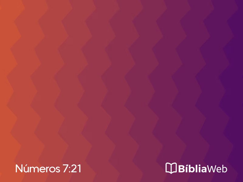 Números 7:21 em imagem para compartilhar