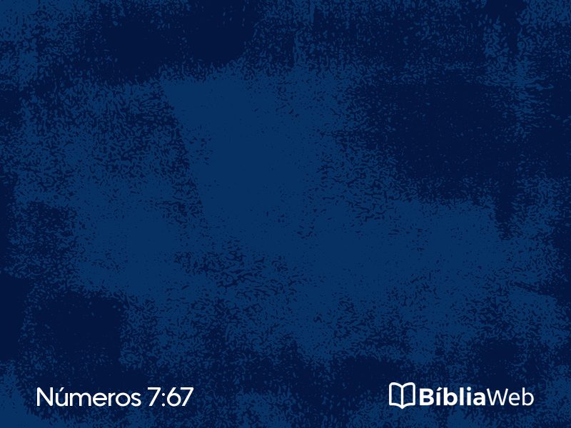 Números 7:67 em imagem para compartilhar