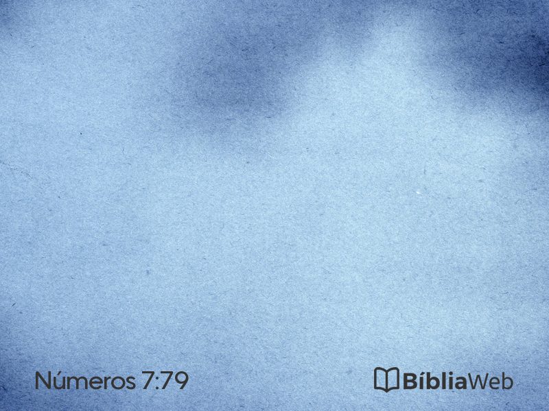Números 7:79 em imagem para compartilhar