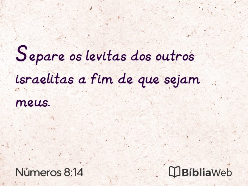 Números 8:14 em imagem para compartilhar