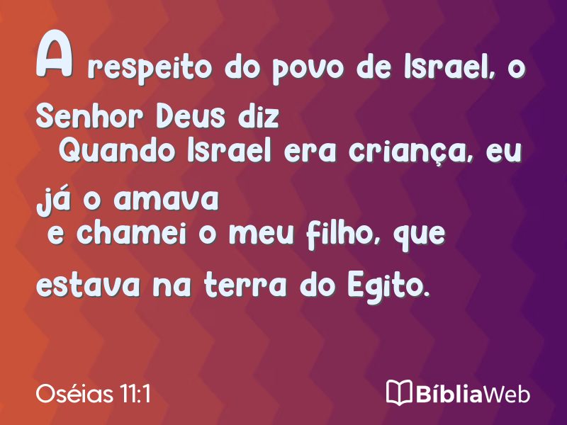 Oséias 11:1 em imagem para compartilhar