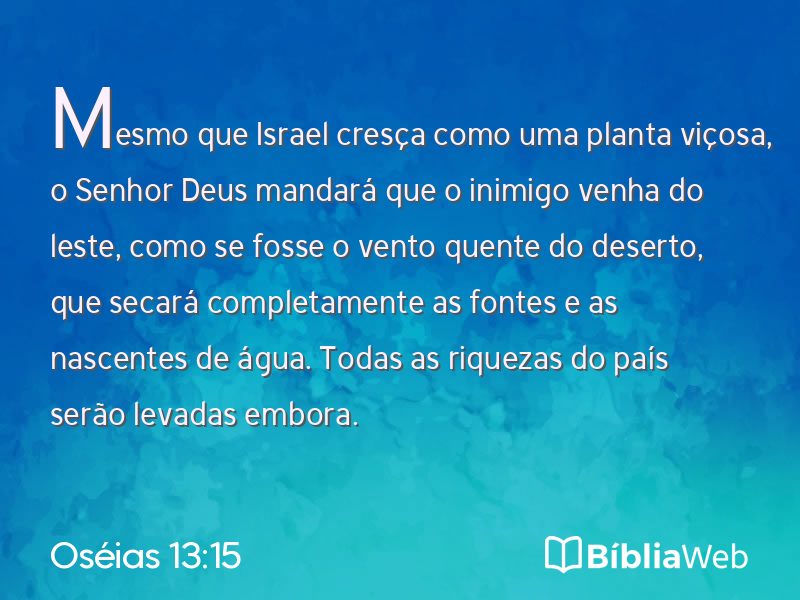 Oséias 13:15 em imagem para compartilhar