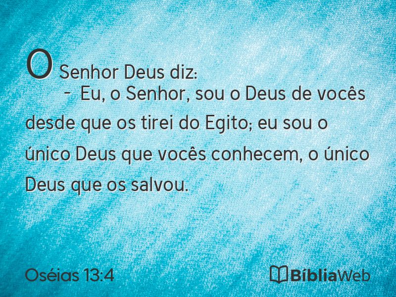 Oséias 13:4 em imagem para compartilhar