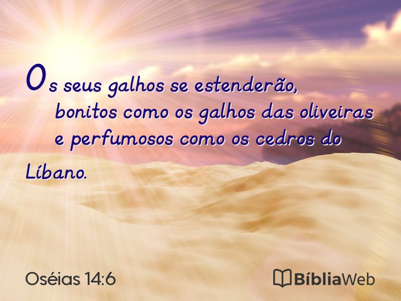 Oséias 14:6 em imagem para compartilhar