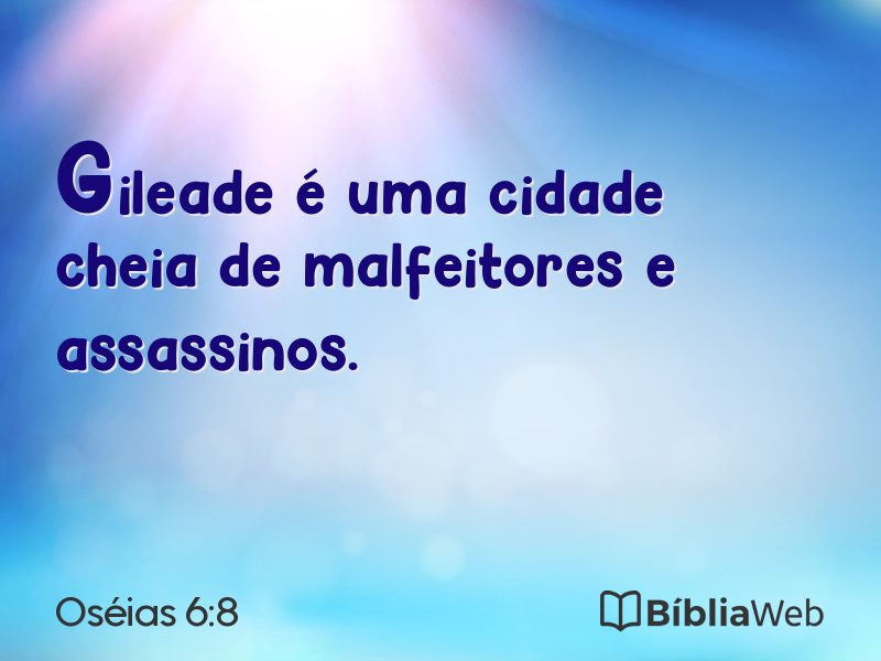 Oséias 6:8 em imagem para compartilhar