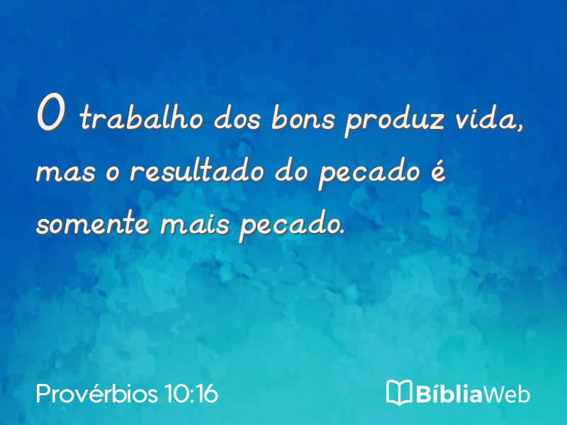 Provérbios 10:16 em imagem para compartilhar