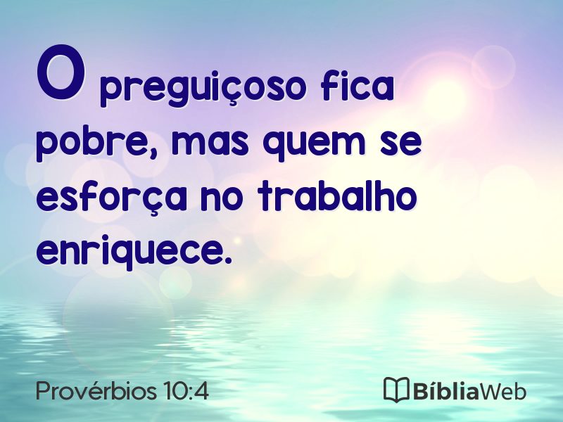 Provérbios 10:4 em imagem para compartilhar