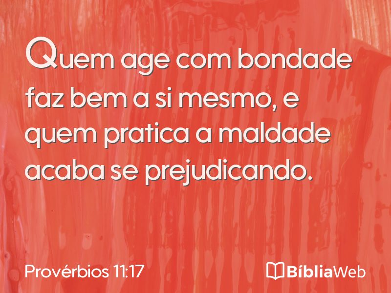 Provérbios 11:17 em imagem para compartilhar