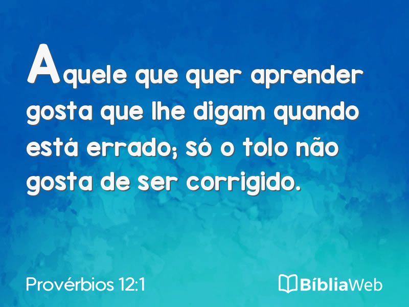 Provérbios 12:1 em imagem para compartilhar